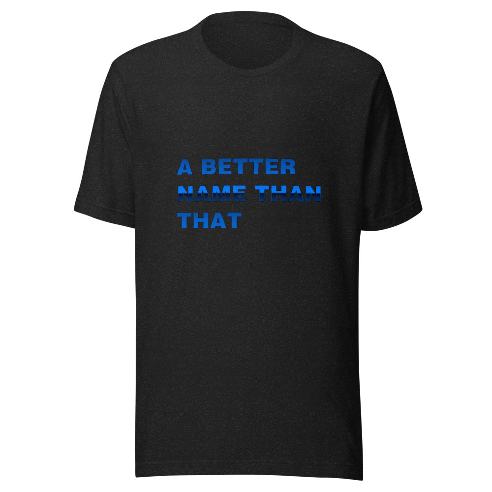 A Better Name Than That 1970's Tee