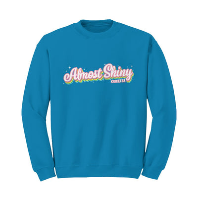 Almost Shiny Sweatshirt - Unisex