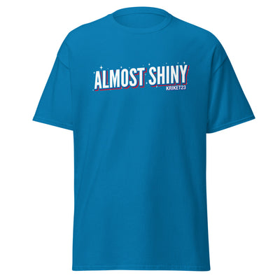 Almost Shiny Unisex Tee