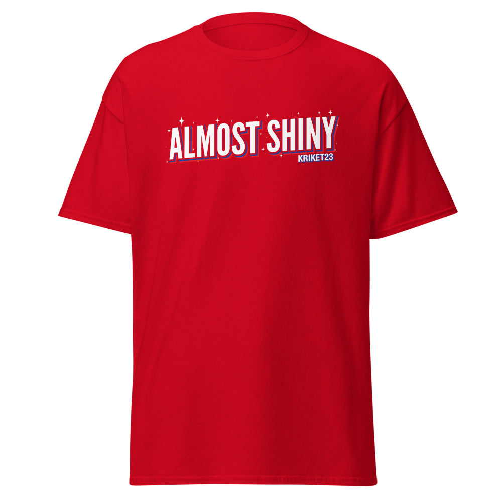 Almost Shiny Unisex Tee