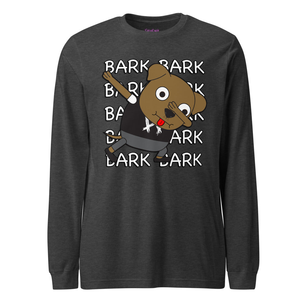 Long Sleeve Shirt - Dawg Bark