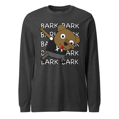 Long Sleeve Shirt - Dawg Bark