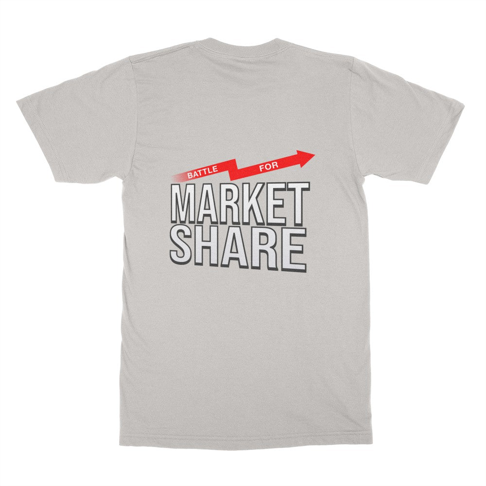 Battle For Market Share T-Shirt