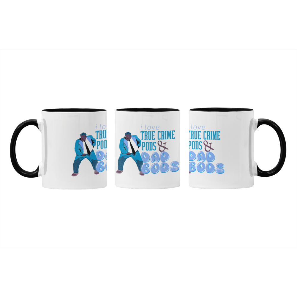 TRUE CRIME PODS & DAD BODS COFFEE MUG