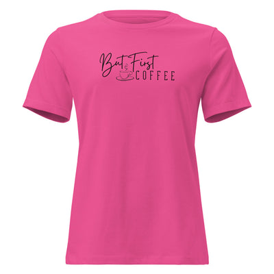 But First Coffee Women's Shirt