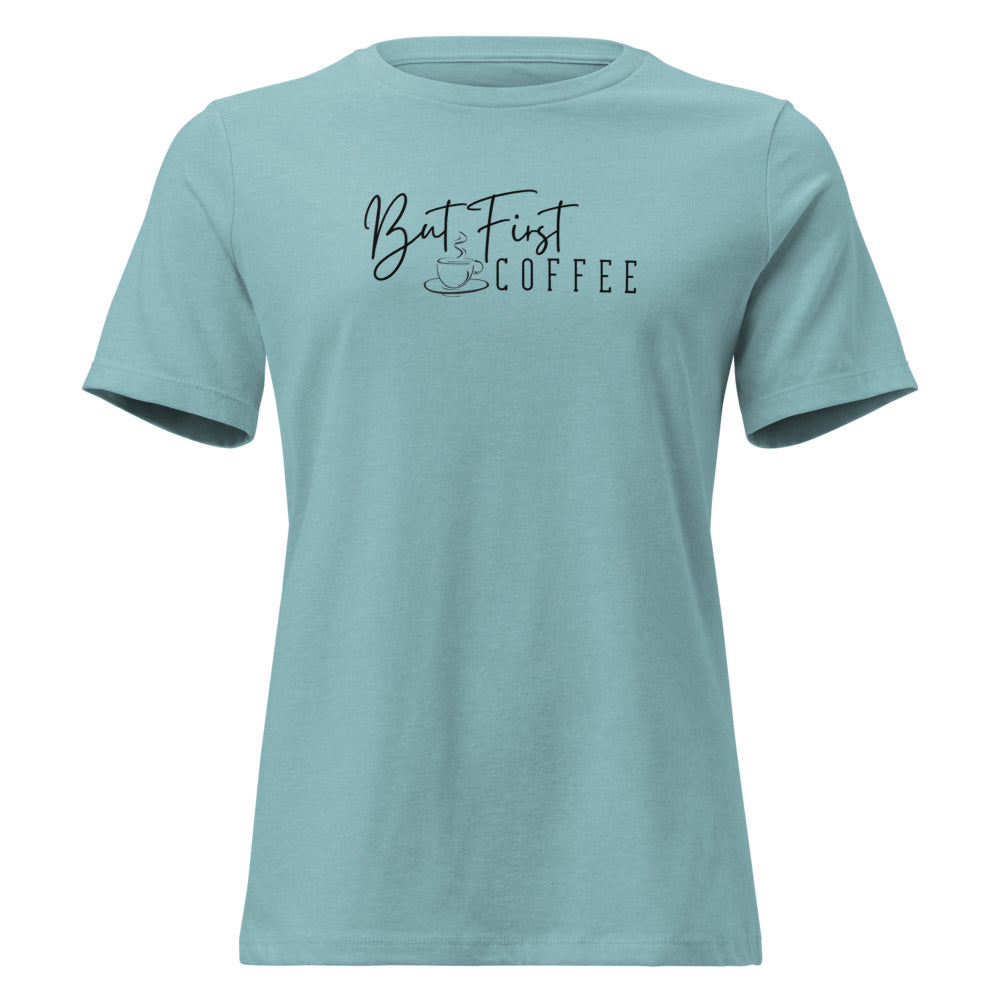 But First Coffee Women's Shirt