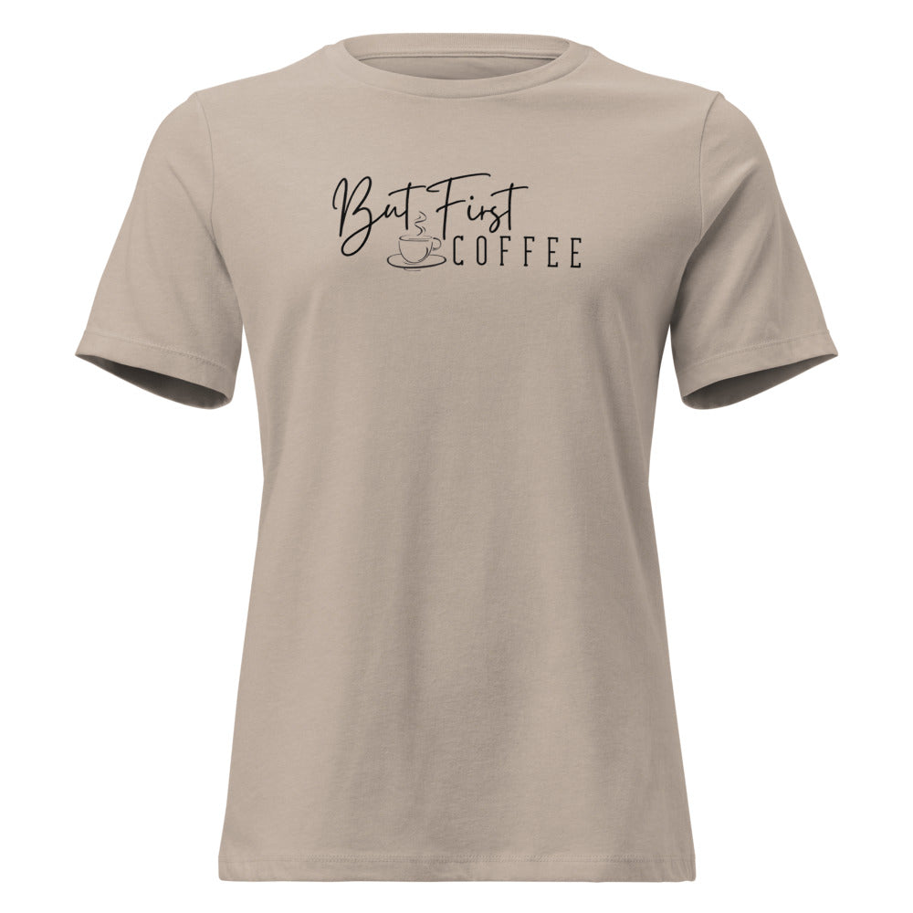 But First Coffee Women's Shirt