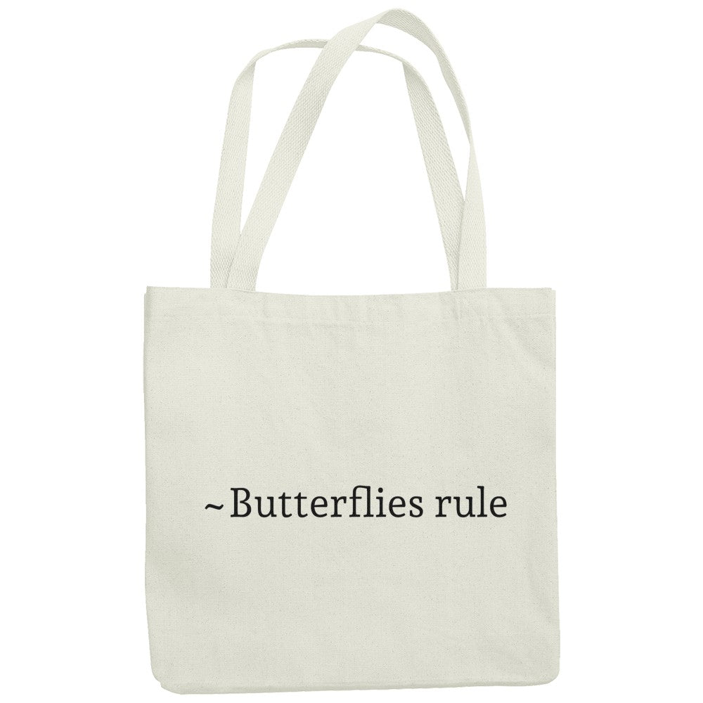 Butterflies rule Tote bag.