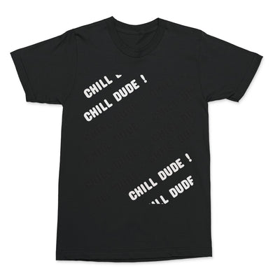 CHILL DUDE Printed Teen T-Shirt