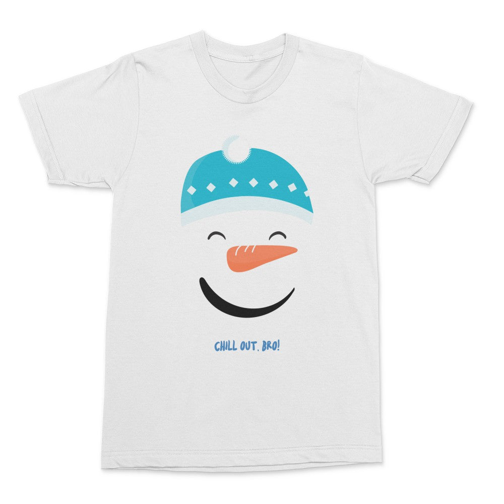 Chill Out Bro Shirt