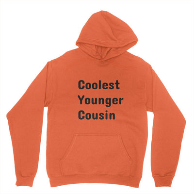 Coolest younger cousin youth hoodie (for my and your younger cousins)