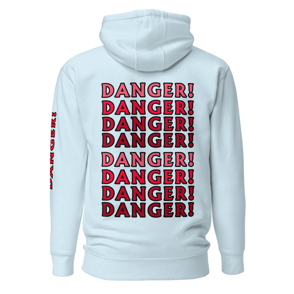 Danger Hoodie!