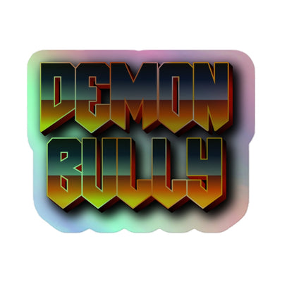 Demon Bully Holo Sticker