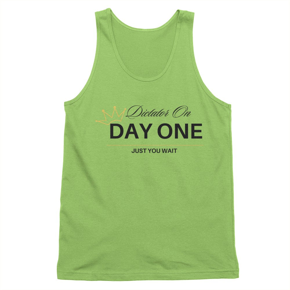 Dictator on Day One Tank Top