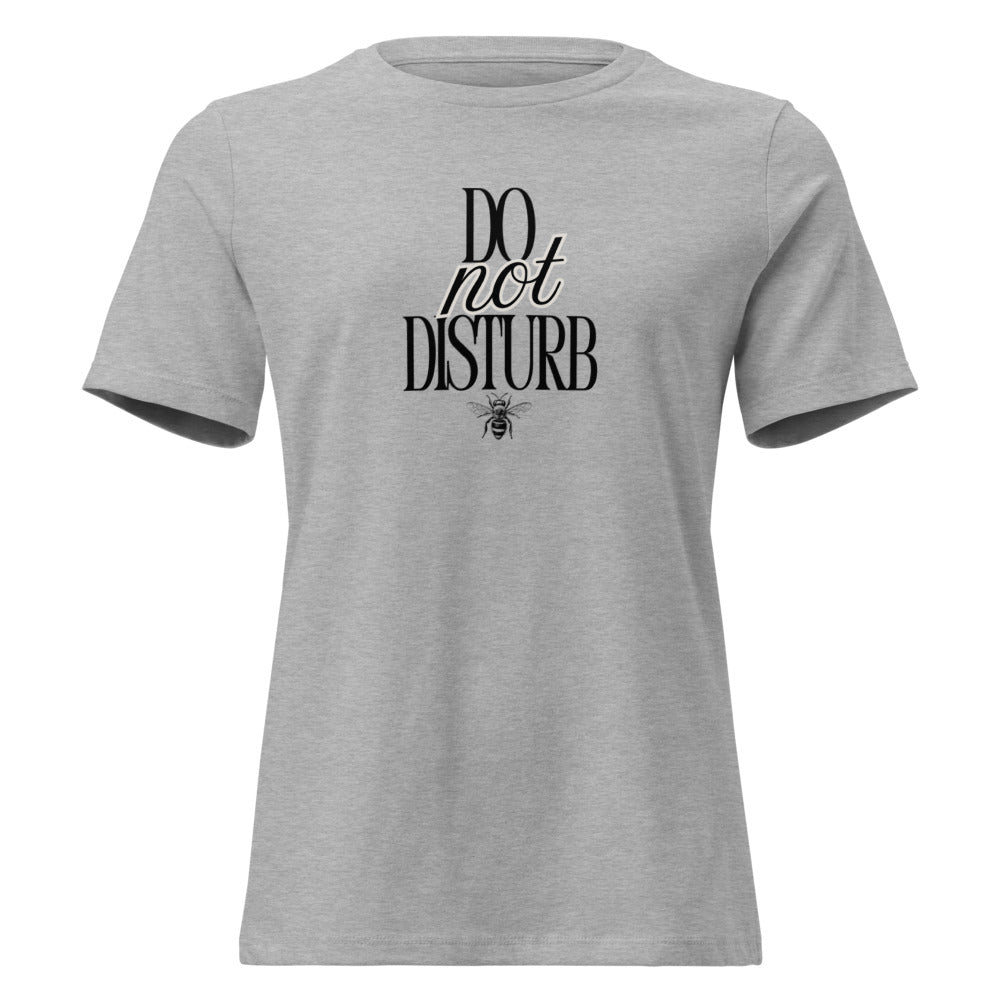 Do Not Disturb Women's Shirt