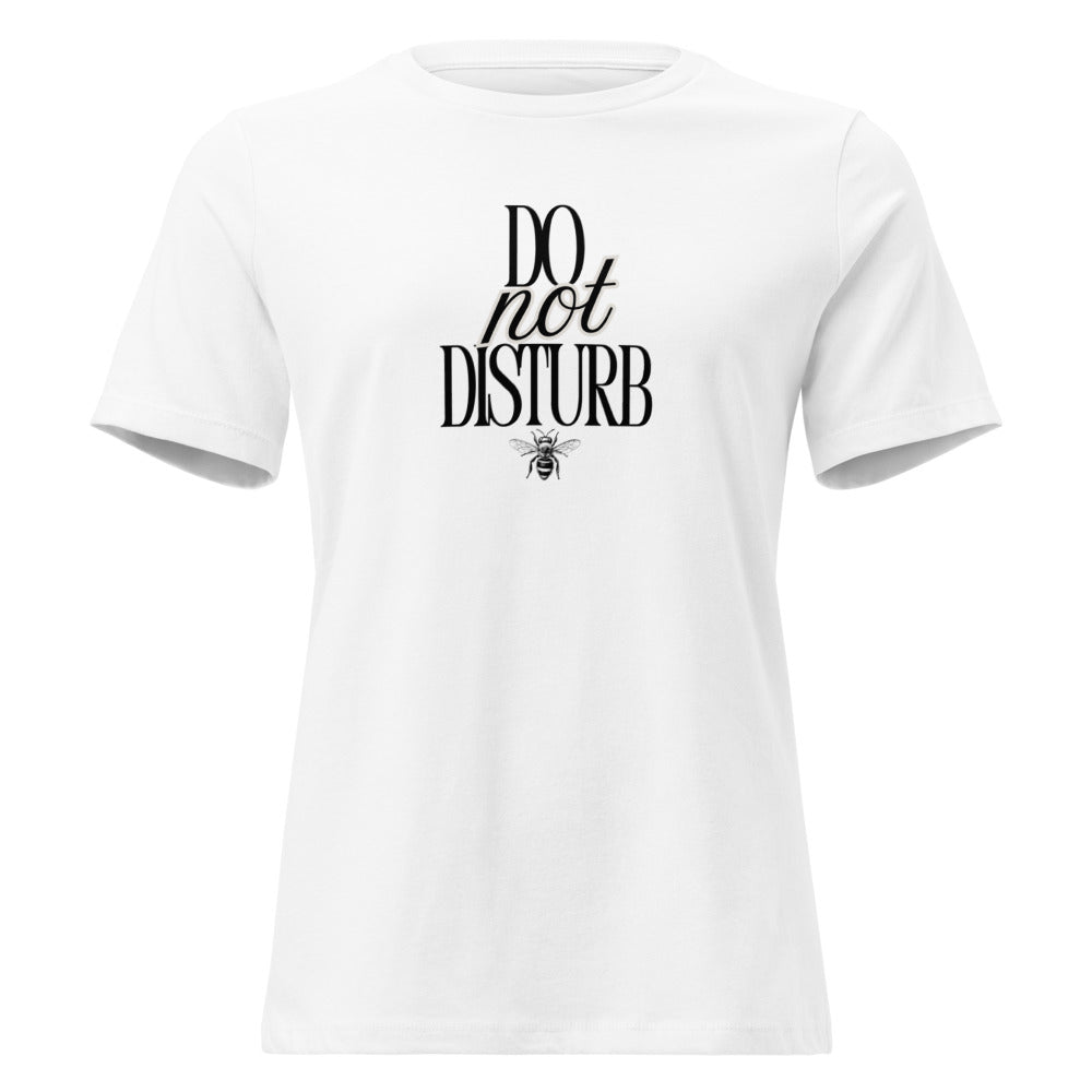 Do Not Disturb Women's Shirt