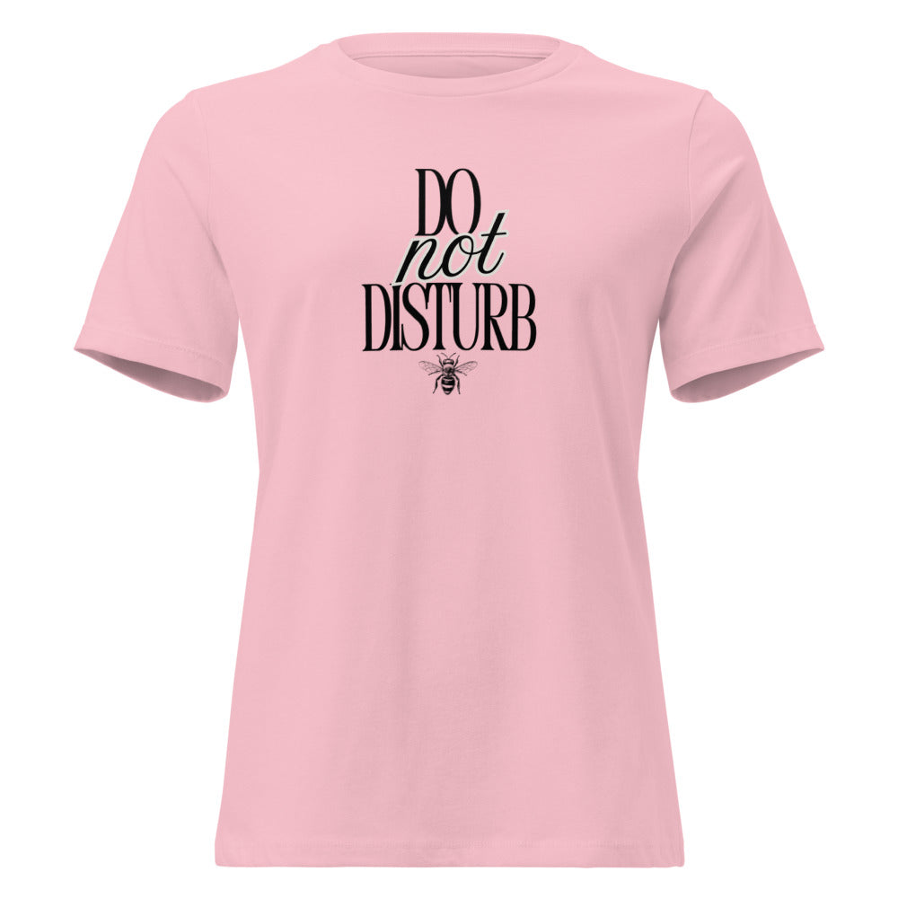 Do Not Disturb Women's Shirt