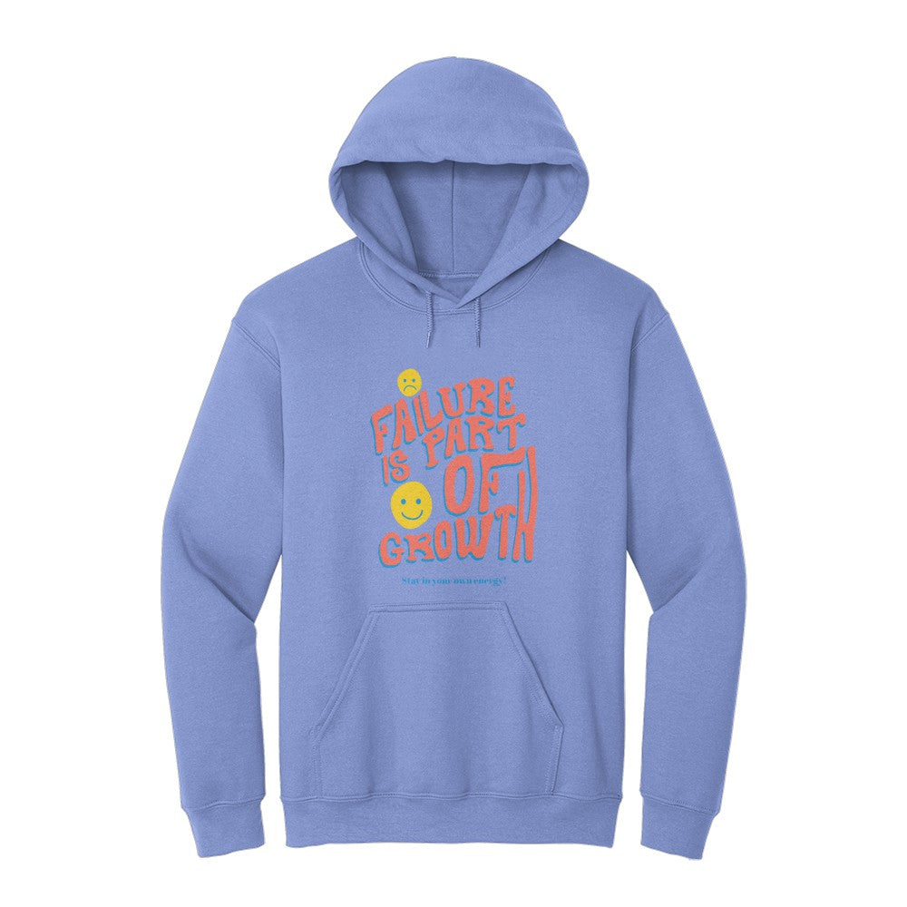 Failure Is Part Of Growth Hoodie