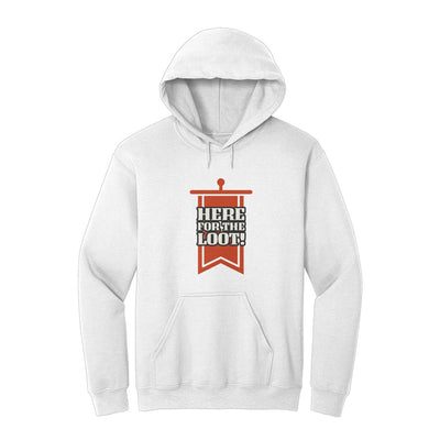 Here For The Loot Hoodie