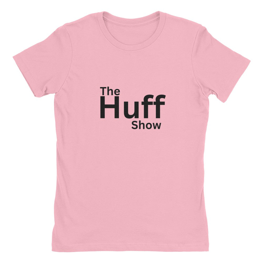 Huff Show Logo Women's Tee
