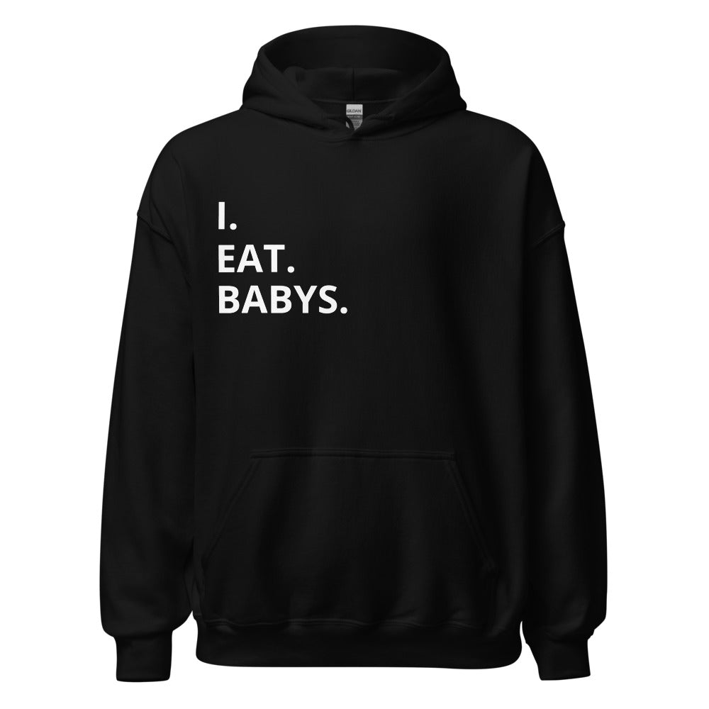 I Eat Babys Shirt