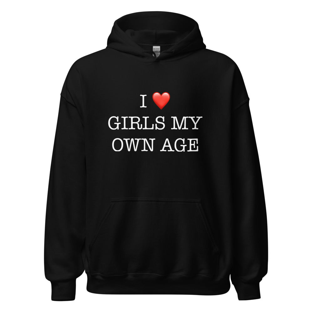 I Heart Girls My Own Age Hoodie