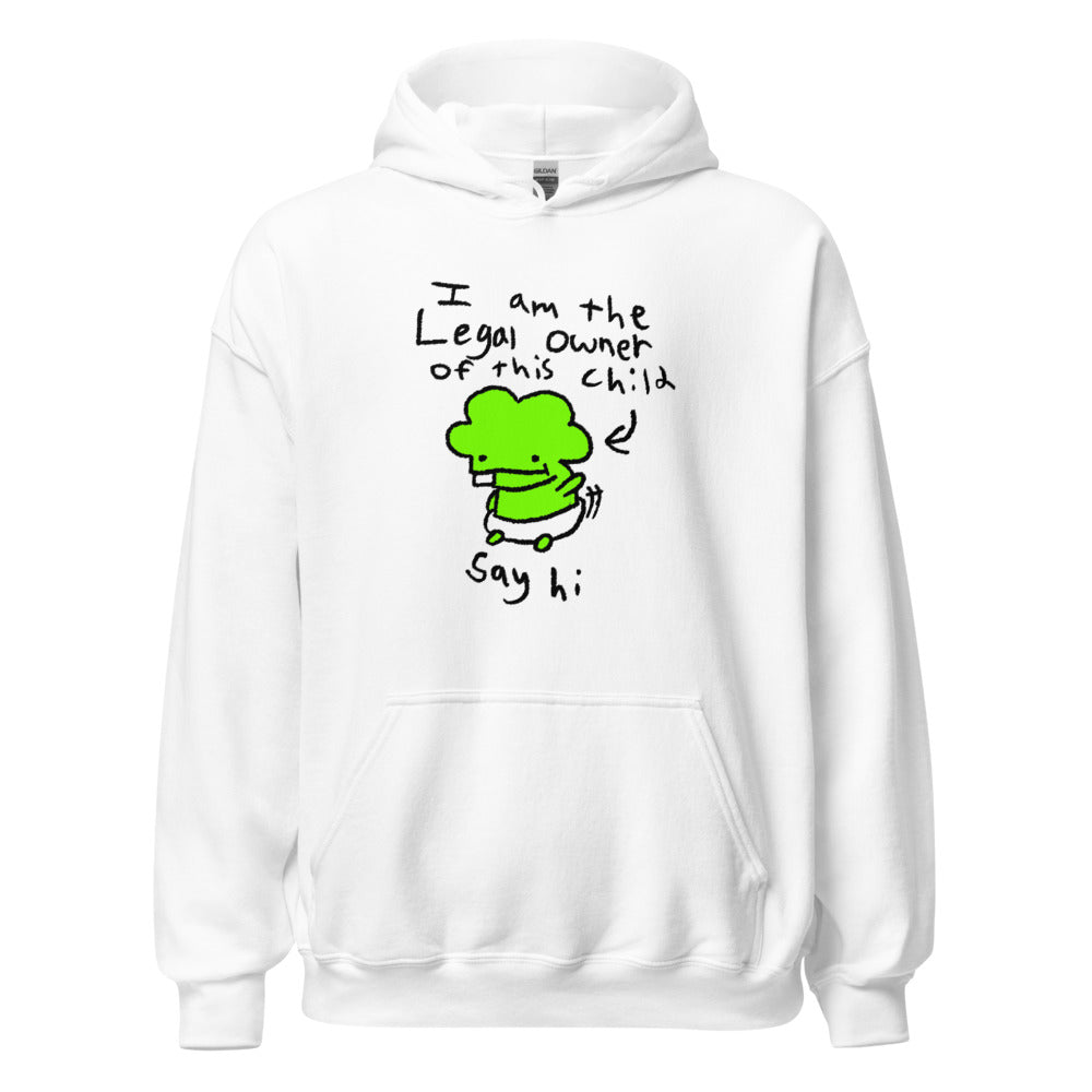 I am the Legal Owner of this Child Hoodie