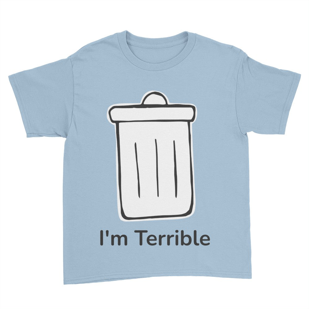 I'm Terrible Kids T-Shirt