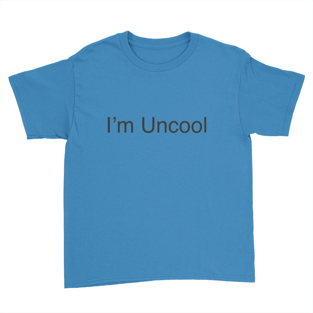 Jake’s Uncool Store - I’m Uncool Shirt (Youth) – Crowdmade