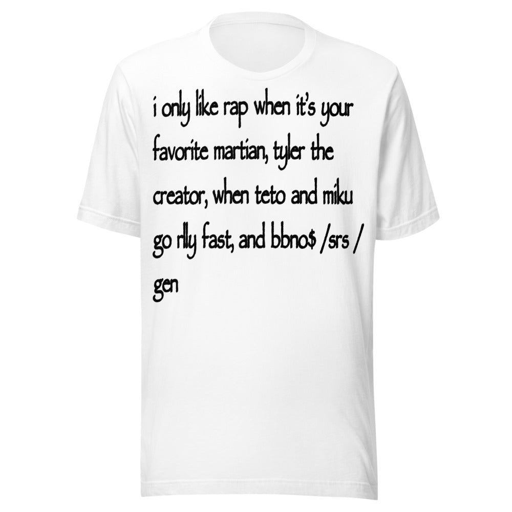 I only like rap tee