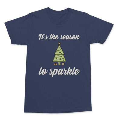 It's The Season To Sparkle Shirt