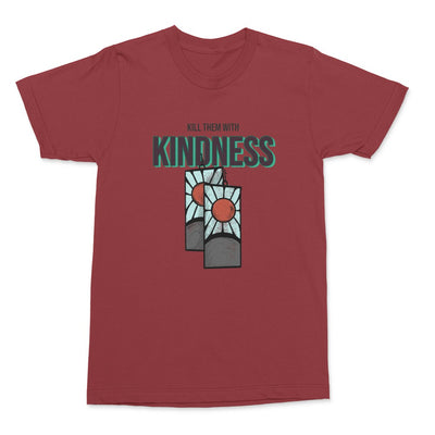 Kill Them With Kindness Shirt