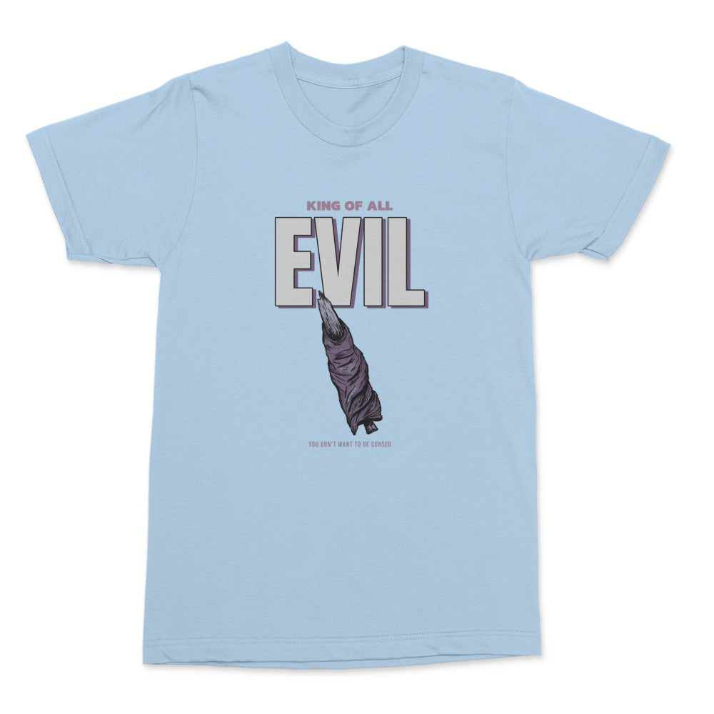 King Of All Evil Shirt