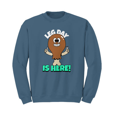 Leg Day Is Here Sweater