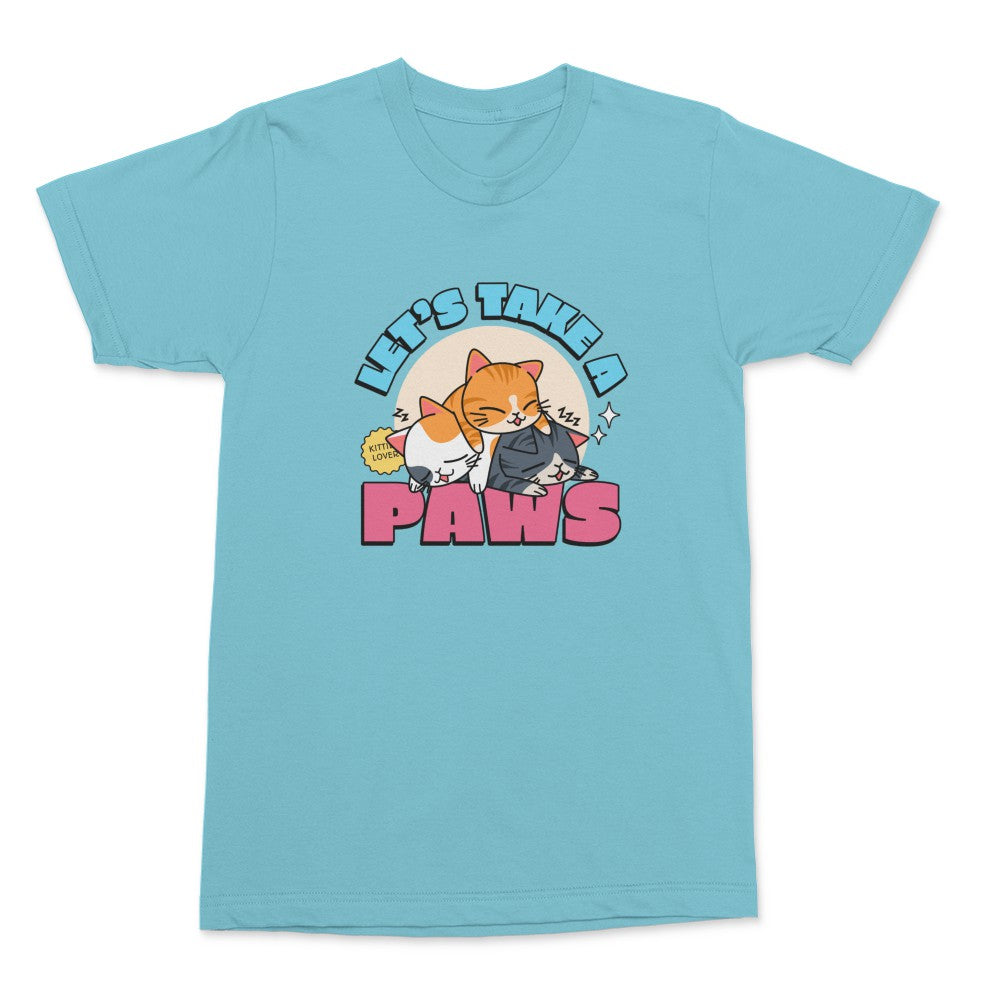 Let's Take A Paws Shirt