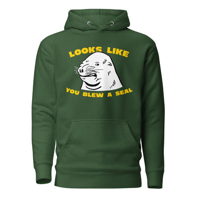 Looks Like You Blew A Seal Hoodie