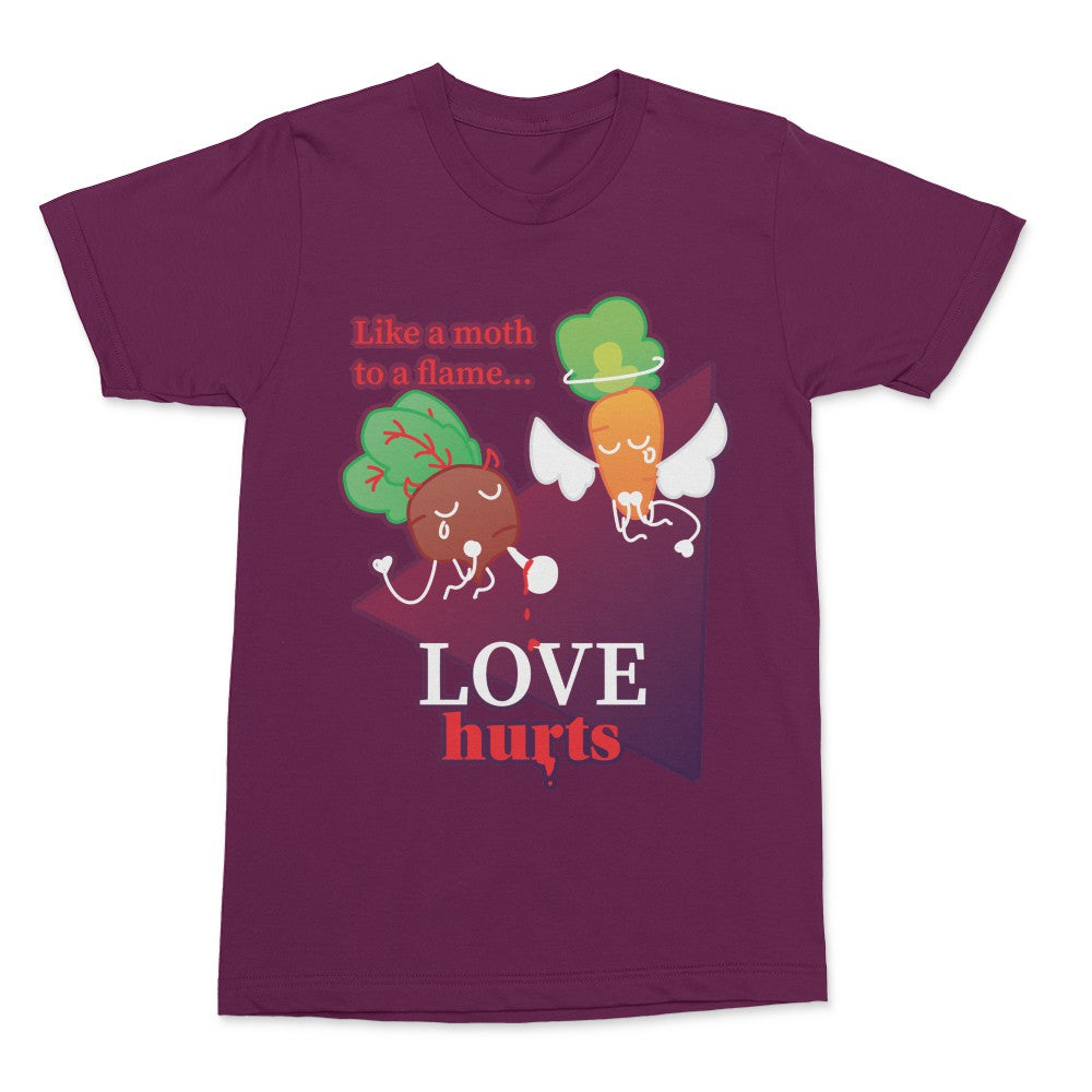 Love Hurts T-Shirt