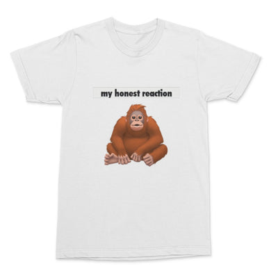 My honest reaction shirt (Monke Edition)