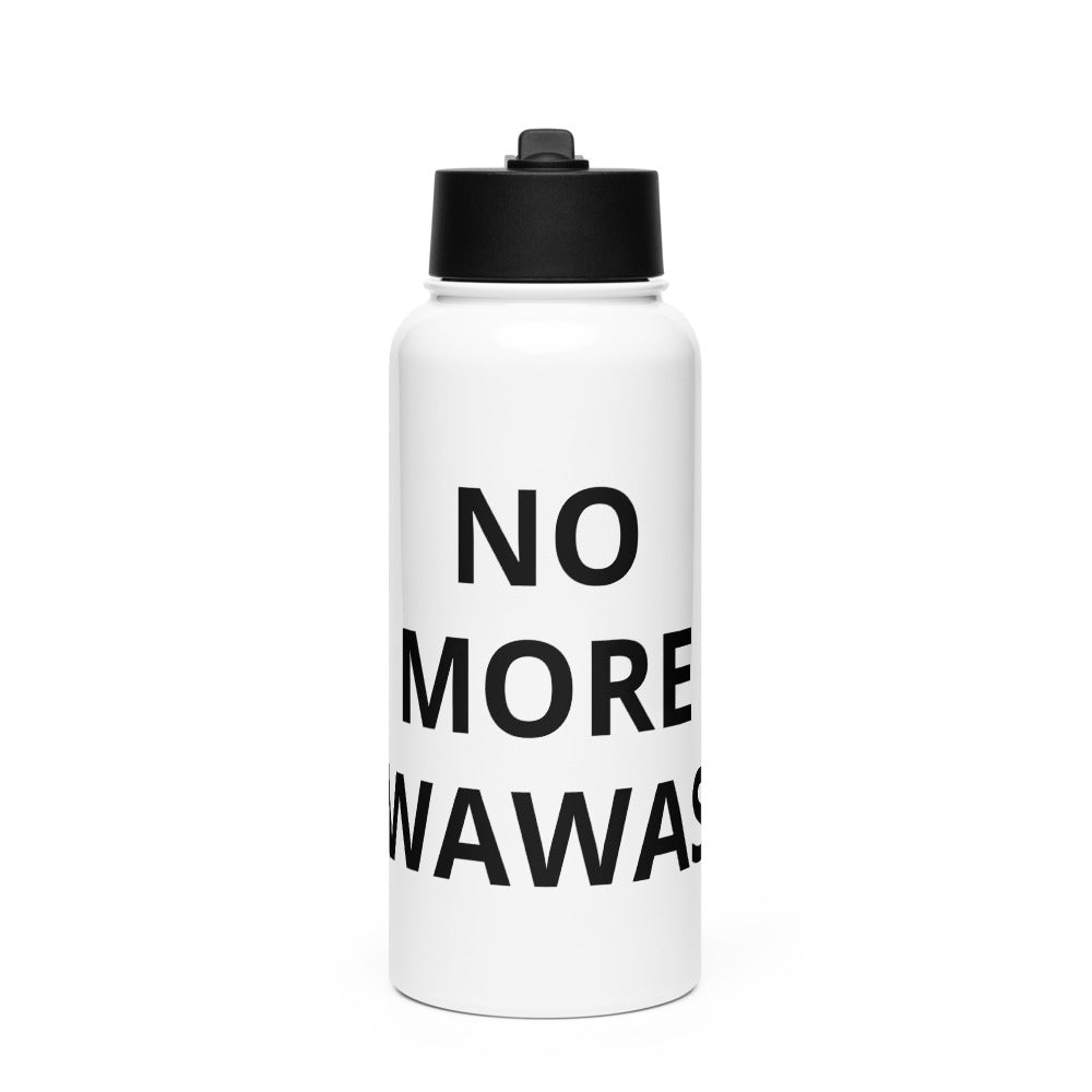 NO MORE WAWAS stainless steal cup