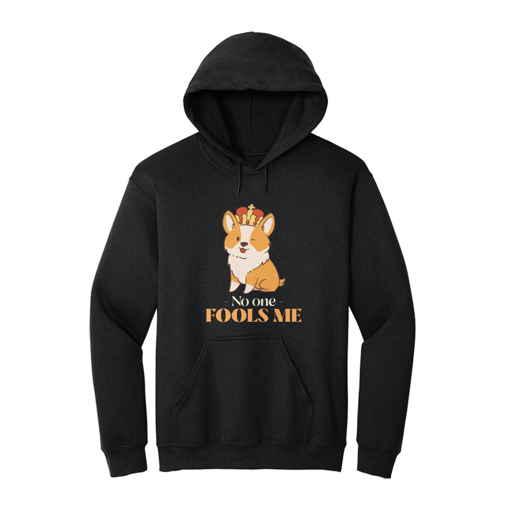 No One Fools Me Hoodie