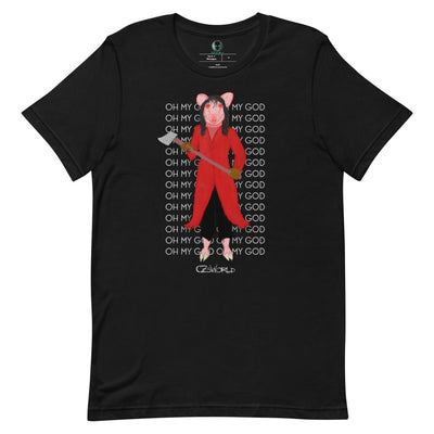 OH MY GOD OH MY GOD OH MY GOD | Classic Tee