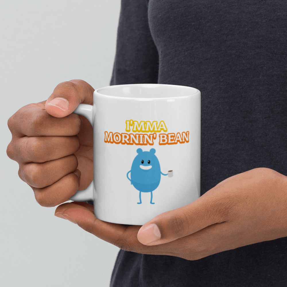 I'mma Mornin' Bean (Dimwit) - White Glossy Mug