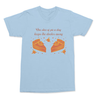One Pie A Day Shirt
