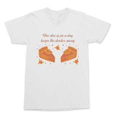One Pie A Day Shirt
