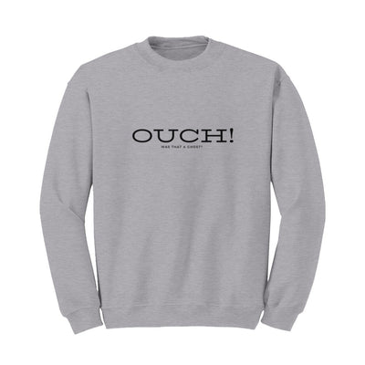 Ouch Crewneck