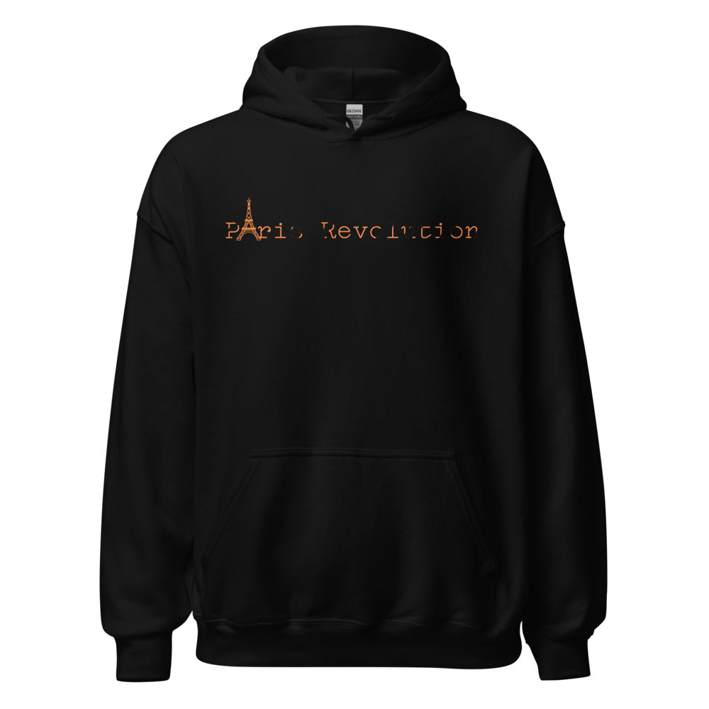 Paris Revolution Hoodie ''Quotes'' (If some people are trying to bring you DOWN it only emans that YOU are ABOVE them)