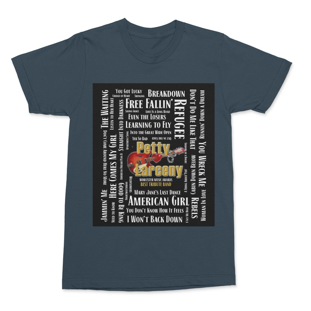 Petty Larceny Song Title T-Shirt