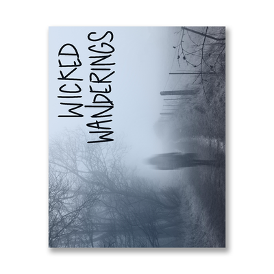 Wicked Wanderings 8x10 Poster