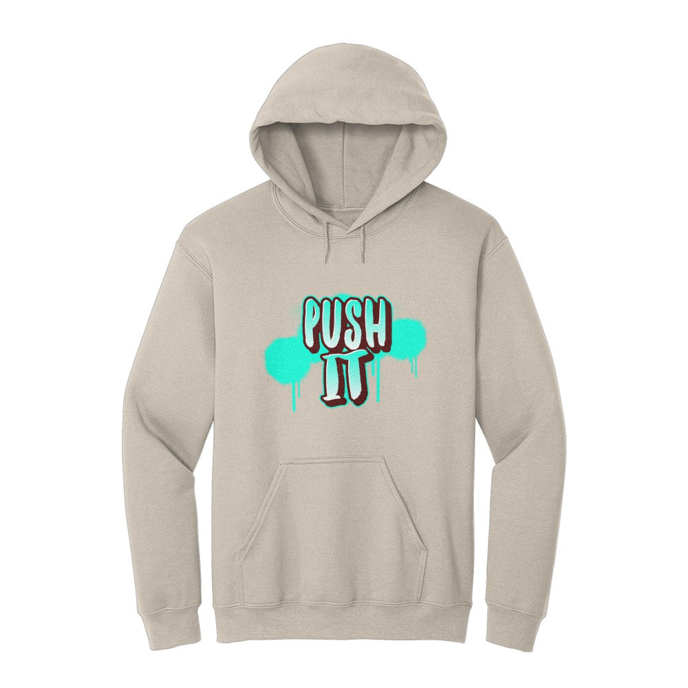 Push It Hoodie