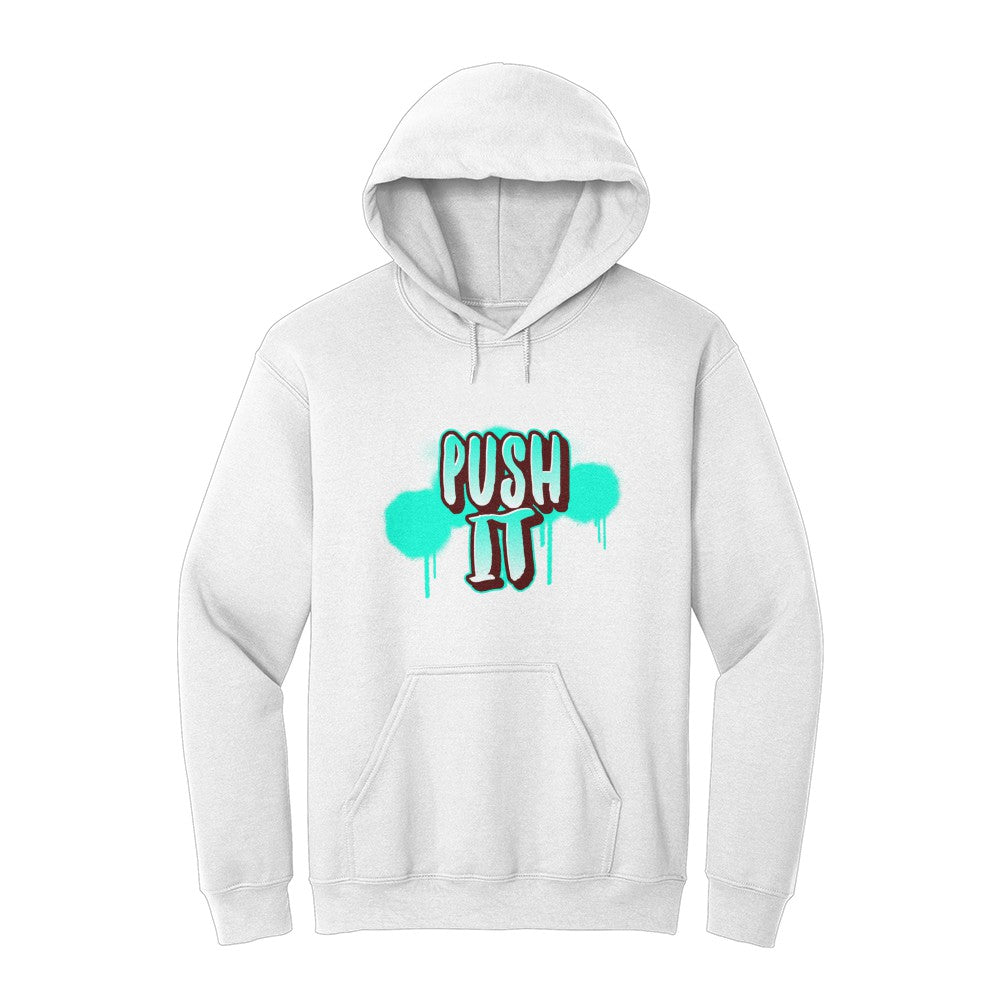 Push It Hoodie